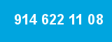 914 622 11 08